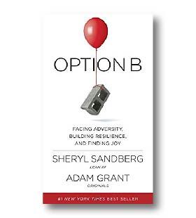 I found Option B by Sheryl Sandberg very affecting